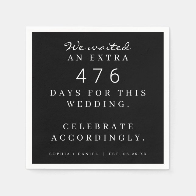 Funny Pandemic Wedding Party Accordingly We Waited Napkin (Front)