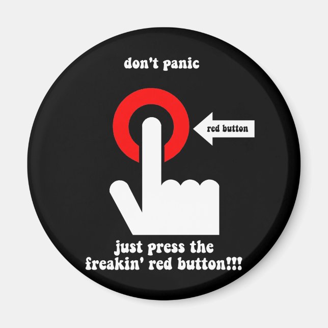 funny panic magnet (Front)