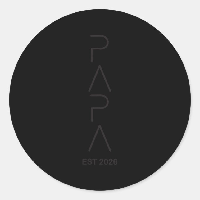 Funny Papa Est.2026 Expecting Dad Announcement Fat Classic Round Sticker (Front)