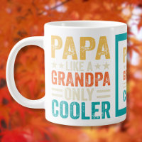 Funny "Papa Like a Grandpa Only Cooler" 