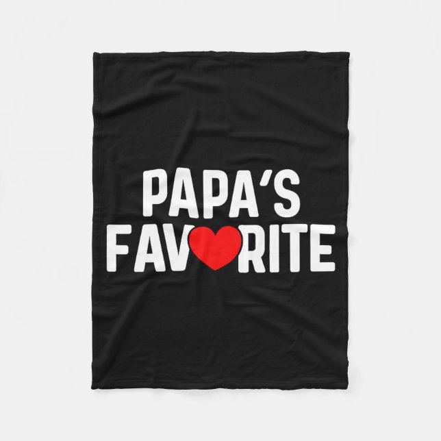 Funny Papas Favorite Son Daughter I'm Papa's Favor Fleece Blanket (Front)