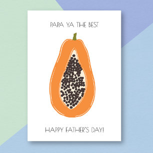 Funny Papaya Father's Day Card