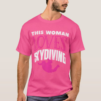 Funny Parachuting Lover Graphi Women And Girls Sky T-Shirt