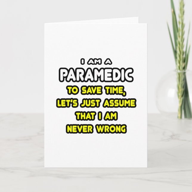 Funny Paramedic T-Shirts and Gifts Card (Front)