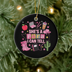 Funny Paraprofessional - She's A Para I Can Tell Ceramic Tree Decoration