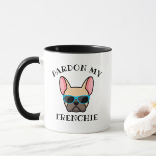 Funny Pardon my Frenchie Light Fawn French Bulldog Mug