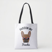 Funny Pardon my Frenchie Red Fawn French Bulldog