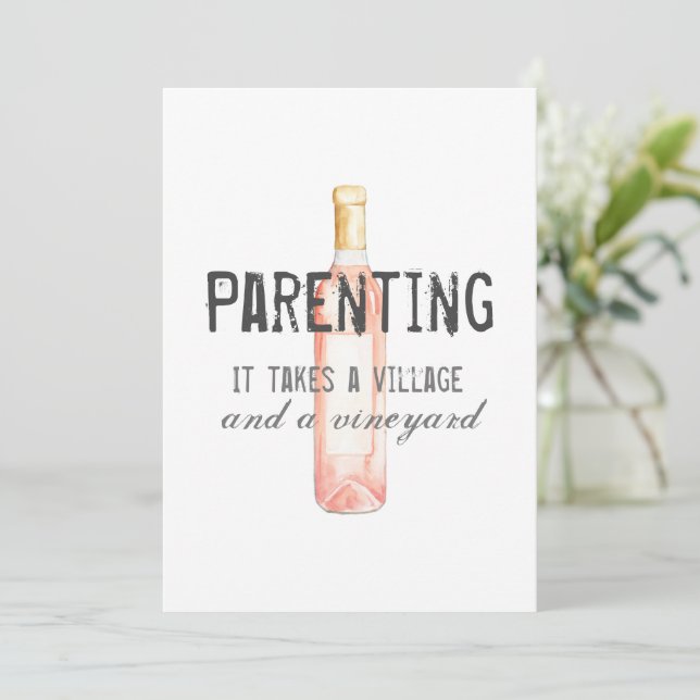 Funny Parenting Village and Vineyard Quote   (Standing Front)