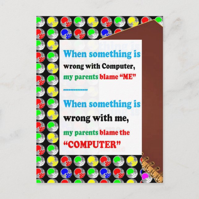 FUNNY Parents Computer Blame Game Jokes Comedy FUN Postcard (Front)