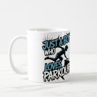 Funny Parkour Just A Boy Who Loves Parkour Free Ru Coffee Mug