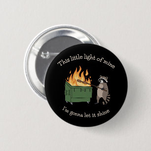 Funny Parody Dumpster Fire Racoon Mental Health 6 Cm Round Badge