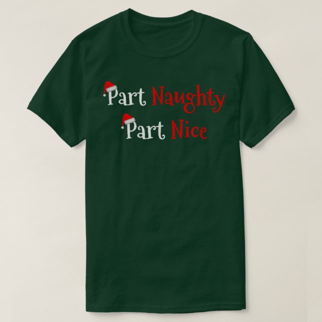 Funny Part Naughty Part Nice Men Women Couples Nov T-Shirt (Design Front)