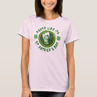 Funny Party Like Its St. Patrick's Day Shirt