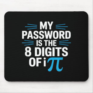 Funny password saying math humour sarcastic Funny Mouse Pad