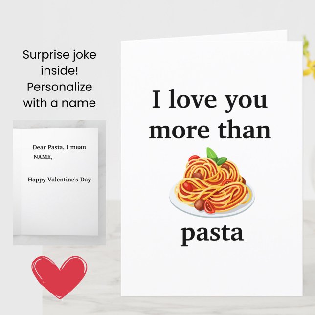 Funny Pasta Joke (Surprise Inside) Valentine's Day Card (A funny joke Valentine's Day card for pasta lovers!)