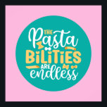 Funny Pasta Pun Pastel Kitchen Typography Art Poster<br><div class="desc">Colourful typography art with retro and vibrant colours. Funny puns and quotes about food,  cooking,  baking and dining. Perfect decoration for your kitchen,  diner,  café,  bakery shop or restaurant. Background colour (the circle and the square) is customisable via the Design Tool.</div>