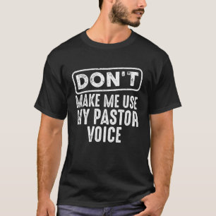 Funny Pastor Art For Men Women Christian Preacher  T-Shirt