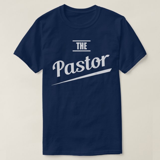 Funny Pastor  Christian Priest Gift Preacher Tee  (Design Front)