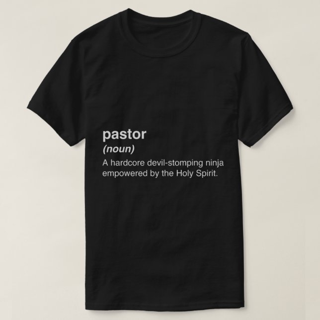 Funny Pastor Definition T-Shirt (Design Front)