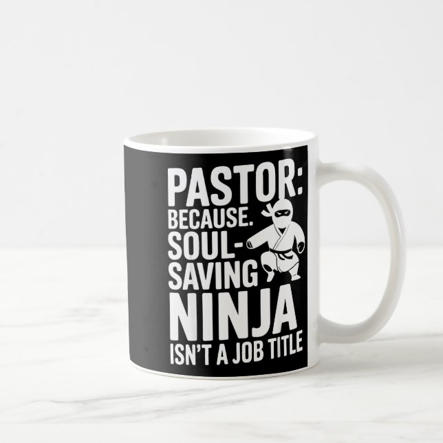 Funny Pastor Humor Christian Faith Leadership Joke Coffee Mug (Right)