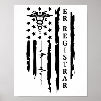 Funny Patriotic Er Registrar Nurse Gift Usa Flag 4 Poster