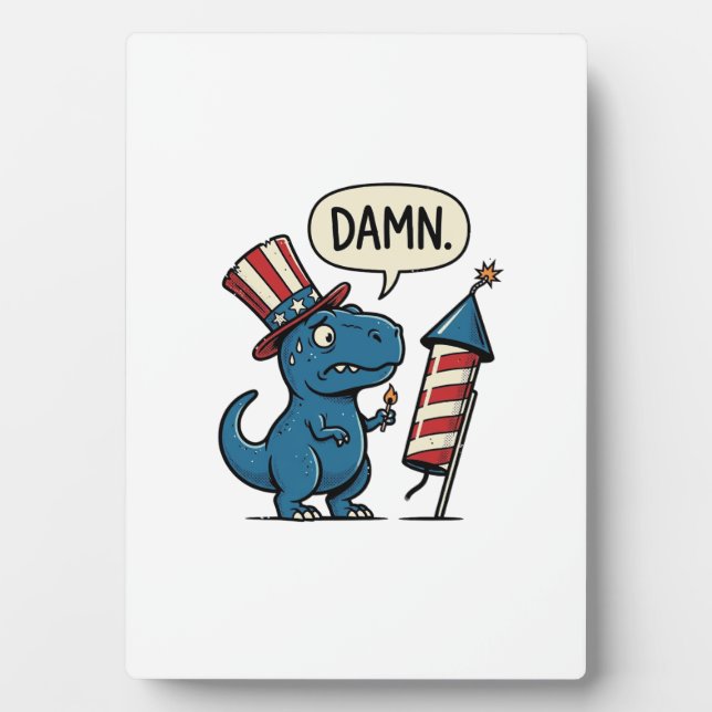 Funny Patriotic T-Rex Firework Shirt Design_1 Plaque (Front)