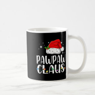 Funny Pawpaw Claus Christmas Pajamas Santa Coffee Mug