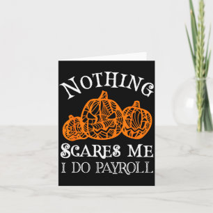 Funny Payroll Halloween Nothing Es Me Payroll Spec Card