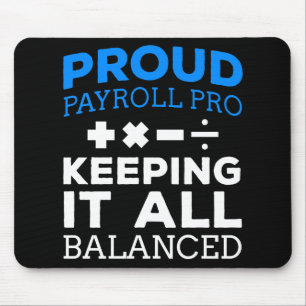 Funny Payroll Specialist Department Gift Mouse Pad