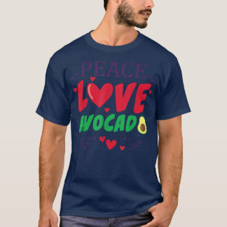 Funny Peace Love avocado guacamole Vagetable T-Shirt