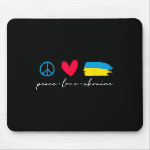 Funny Peace Love Ukraine Ukrainian Flag Lover Supp Mouse Pad