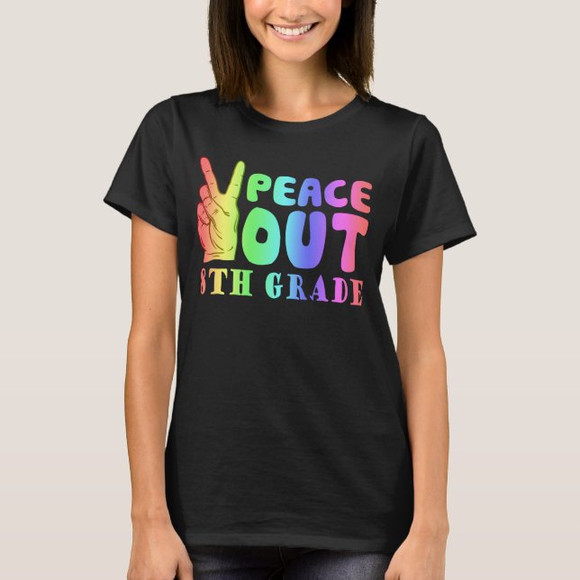 Funny Peace Out 8th Grade T-Shirt (Front)