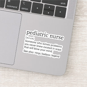 Funny Pediatric Nurse Definition, Peds Nursing