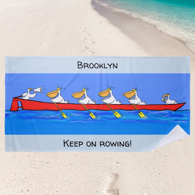 Funny pelicans rowing team cartoon personalised. beach towel (Have fun at the beach with this rowing pelicans cartoon towel.)