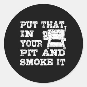 Funny Pellet Smoker Bbq Pit Gift Grill For Meat Sm Classic Round Sticker