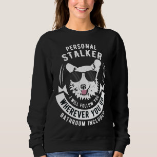 Funny Pembroke Welsh Corgi Dog Sweatshirt