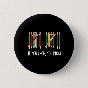 Funny Pencil If You Know You Know 6 7 Reading Book Cm Round Badge