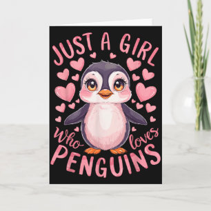 Funny Penguin Animal Just A Girl Who Loves Penguin Card