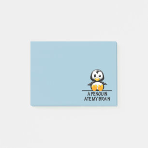 Funny Penguin Ate My Brain Graphic Post-it Notes