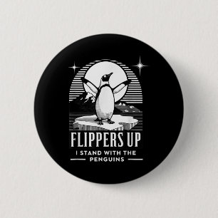 Funny Penguin Flippers Up I Stand With The Penguin 6 Cm Round Badge