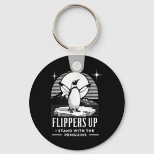 Funny Penguin Flippers Up I Stand With The Penguin Key Ring