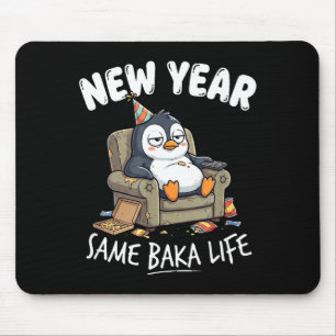 Funny Penguin Joke Humor Quote New Year Same Baka Mouse Pad