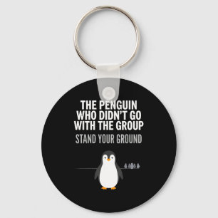 Funny penguin quote independent thinker arctic key ring
