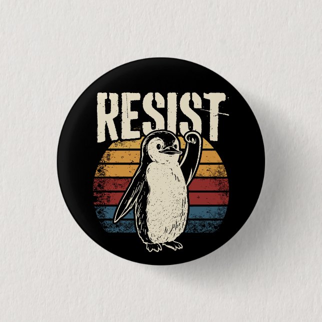 Funny Penguin Resist Cool Penguins Resist 3 Cm Round Badge (Front)