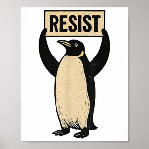 Funny Penguin Resist Cool Penguins Vintage Protest Poster