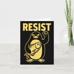 Funny Penguin Resist Penguins Protest Against Tari Card