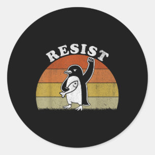 Funny Penguin Resist Penguins Protest Against Tari Classic Round Sticker