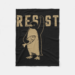 Funny Penguin Resist Penguins Protest Against Tari Fleece Blanket
