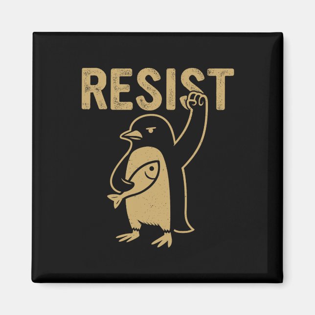 Funny Penguin Resist Penguins Protest Against Tari Magnet (Front)