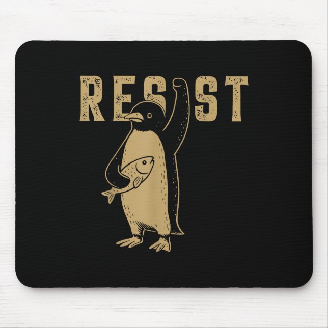 Funny Penguin Resist Penguins Protest Against Tari Mouse Pad (Front)